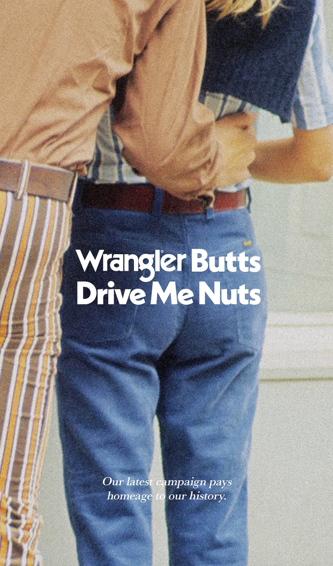 Wrangler Butts Drive Me Nutts campaign poster paying homage to Wrangler's history